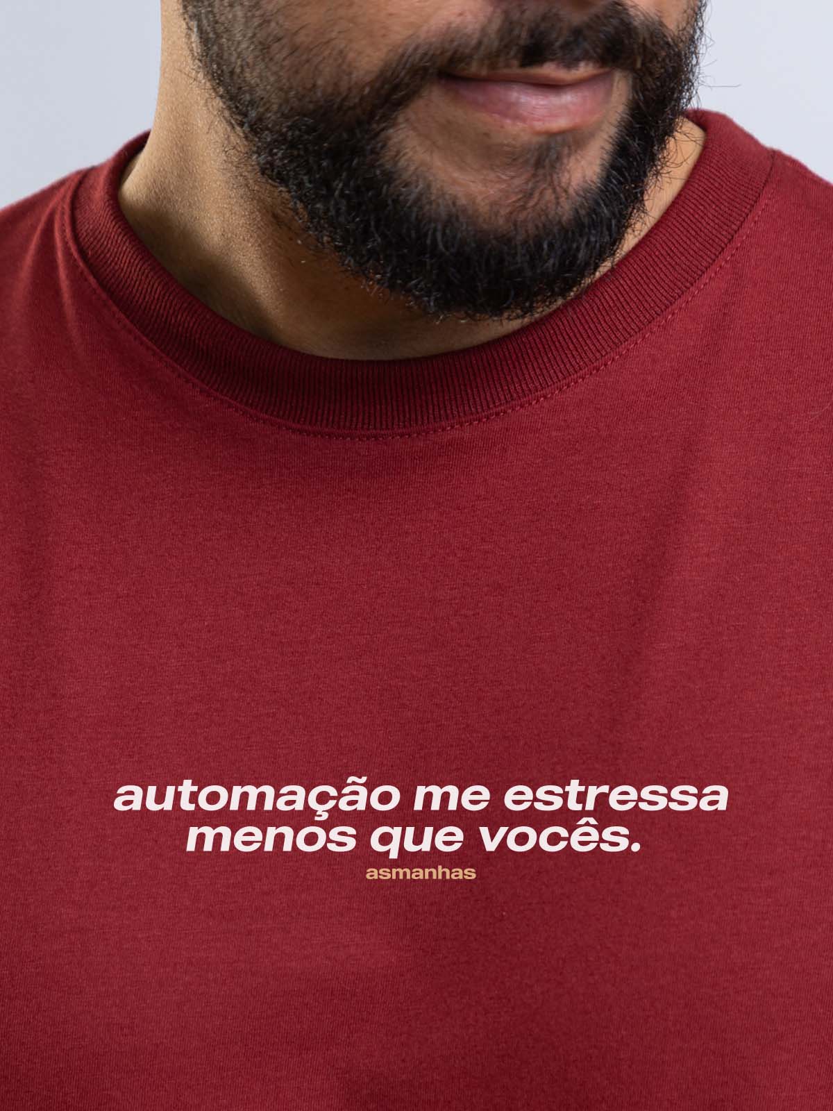 Camiseta Automação Me Estressa Asmanhas