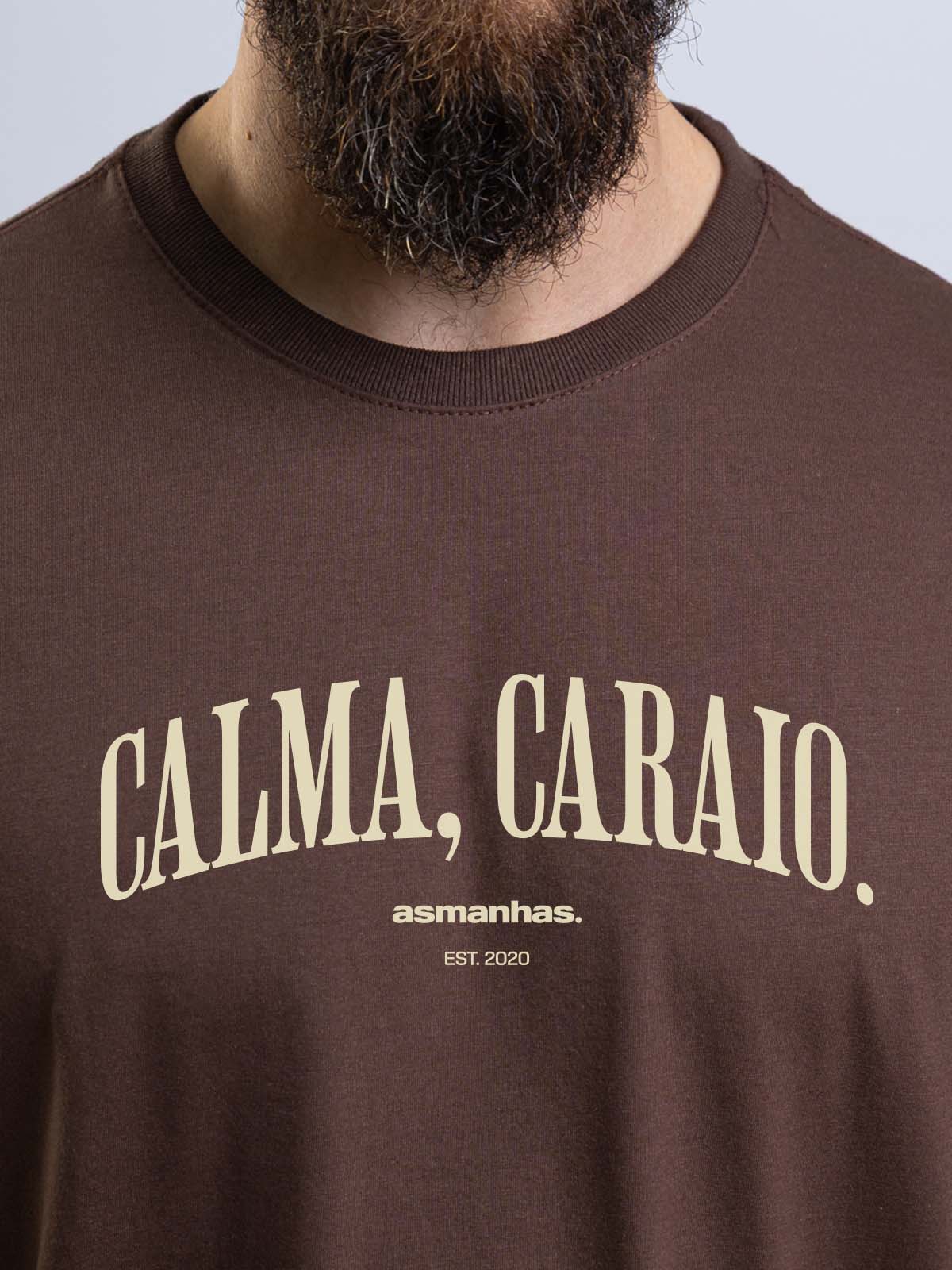 Camiseta Calma Caraio Nova Asmanhas