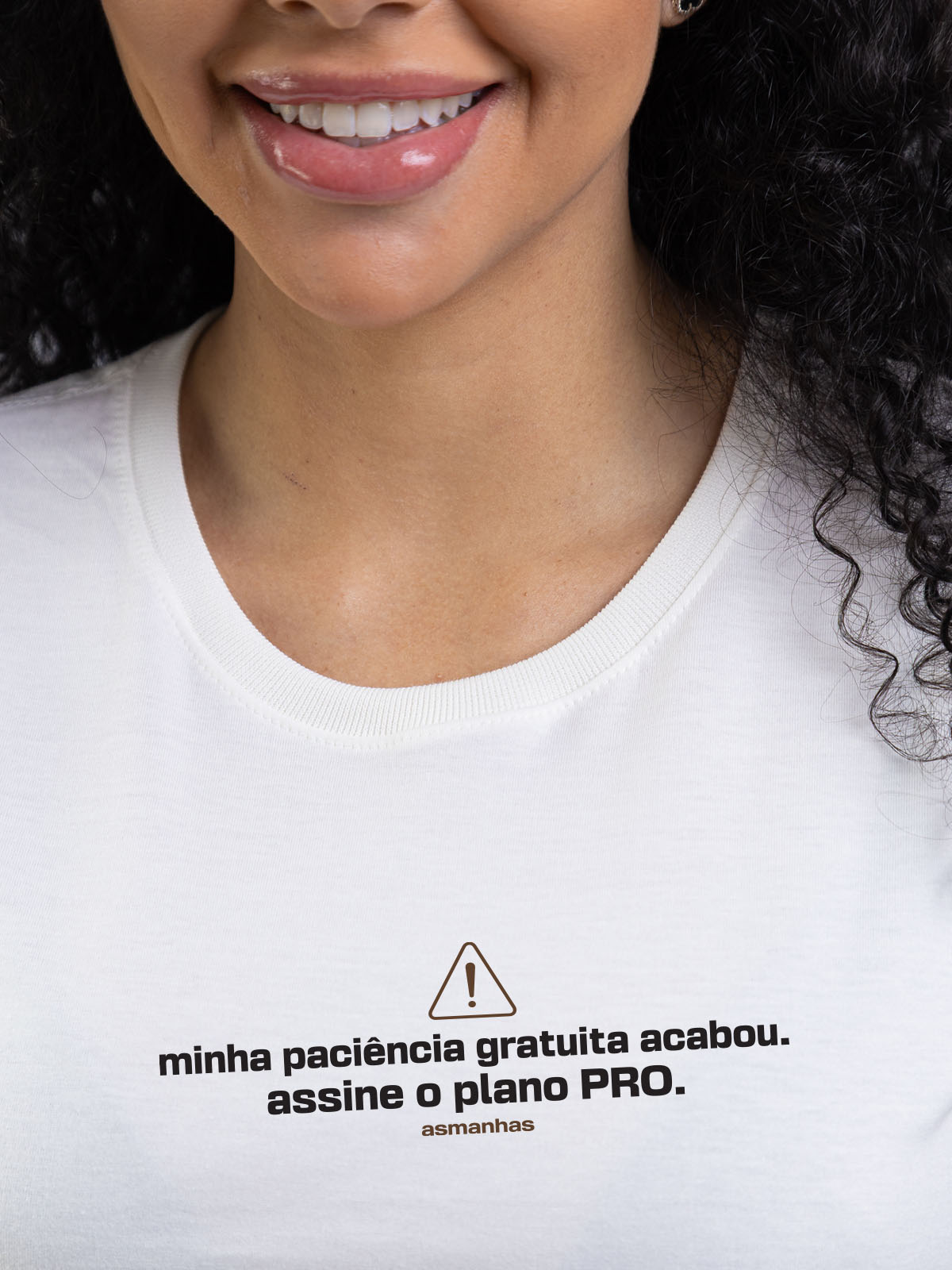 Camiseta Feminina Paciência Gratuita Asmanhas
