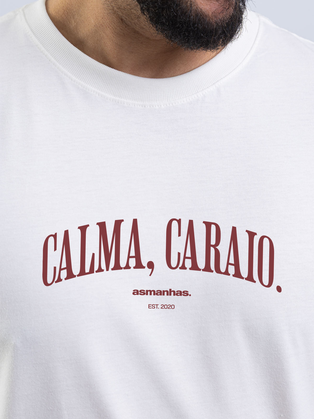 Camiseta Calma Caraio Nova Asmanhas