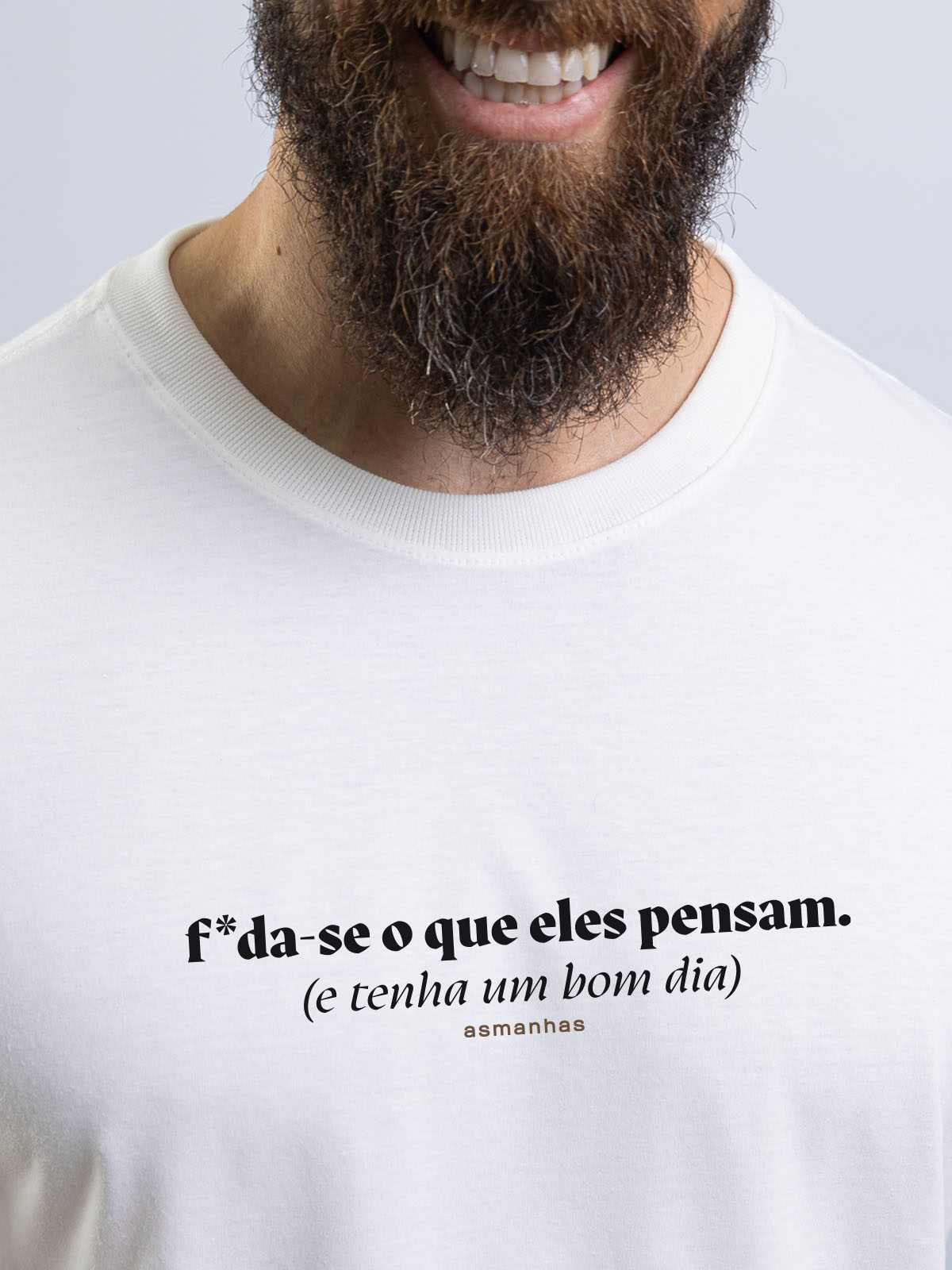Camiseta Tenha Um Bom Dia Asmanhas