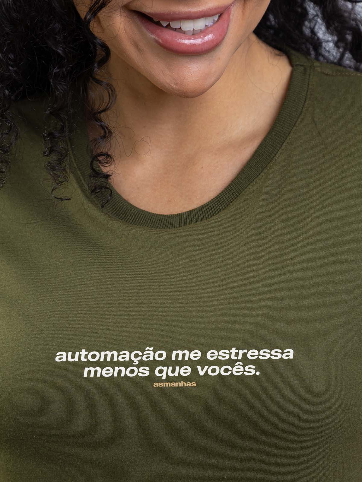 Camiseta Feminina Automação Me Estressa Asmanhas