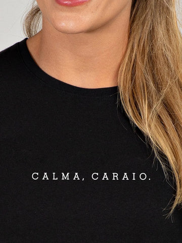 Camiseta Feminina Calma Caraio Minimalista Asmanhas