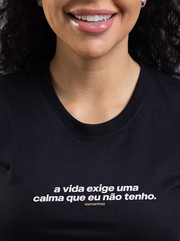 Camiseta Feminina Calma Que Eu Não Tenho Asmanhas