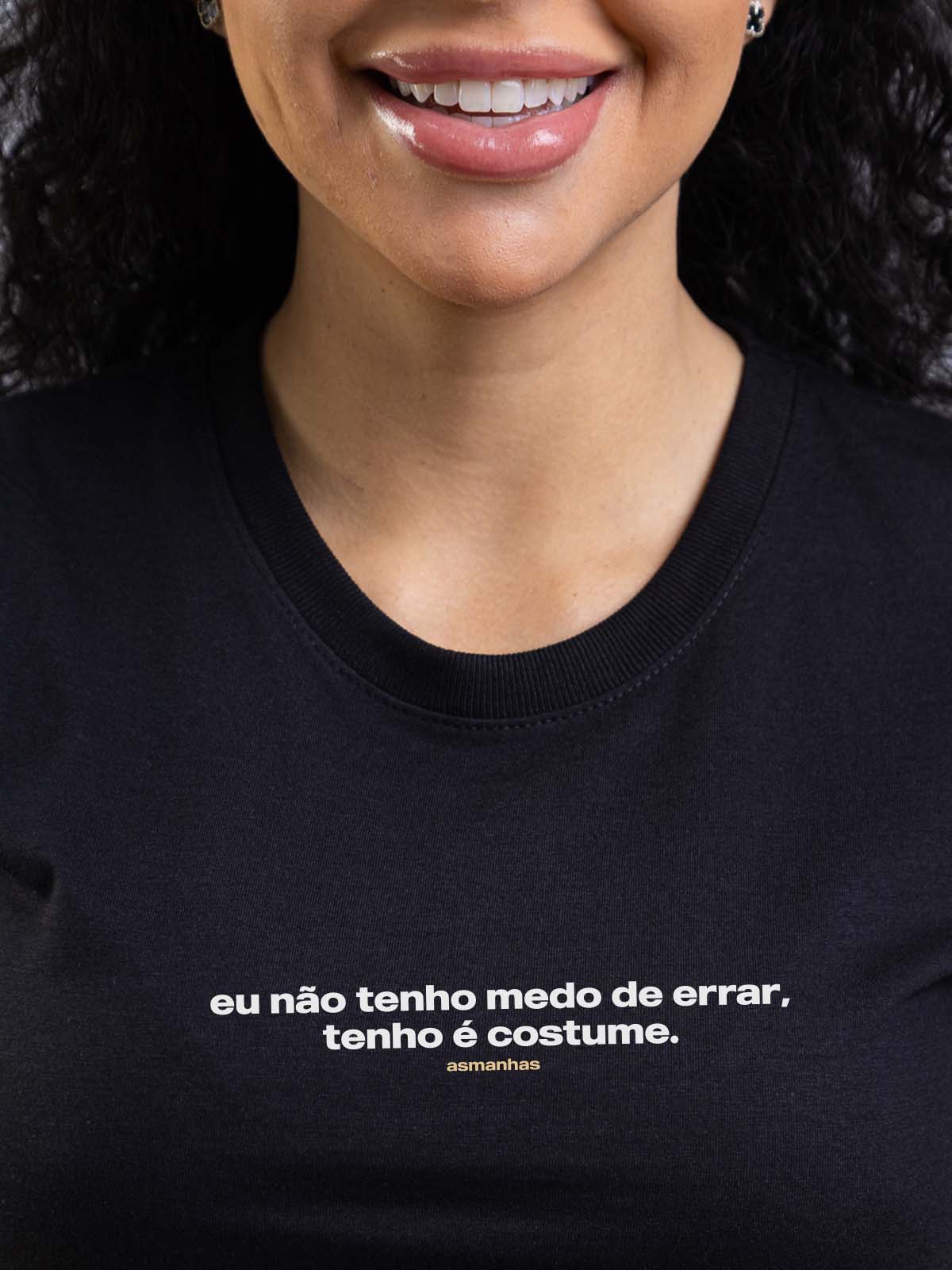 Camiseta Feminina Medo de Errar Asmanhas