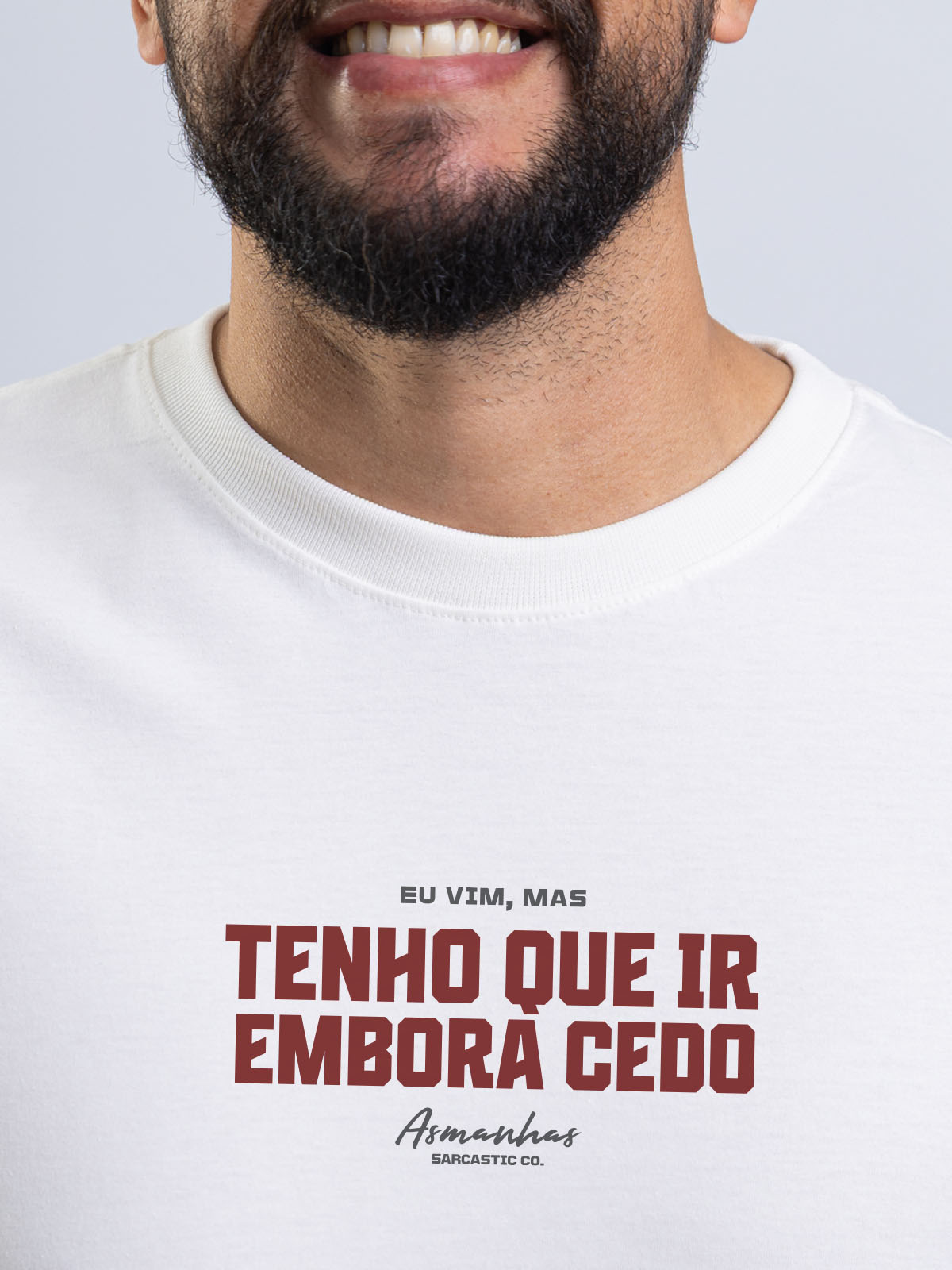 Camiseta Tenho Que Ir Embora Cedo Asmanhas