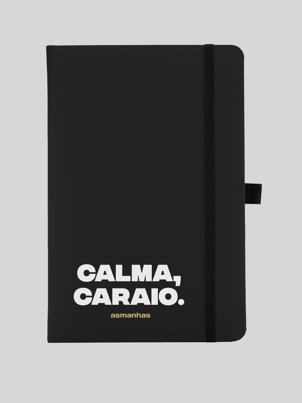Caderno Calma Caraio Asmanhas