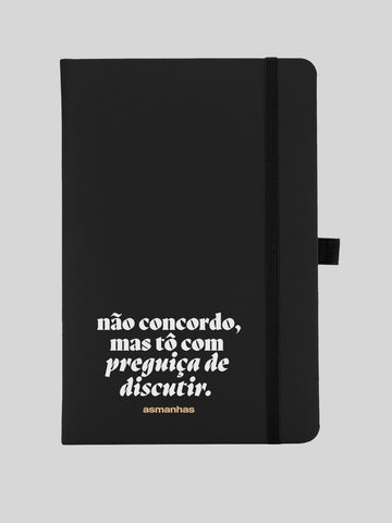 Caderno Preguiça de Discutir Asmanhas