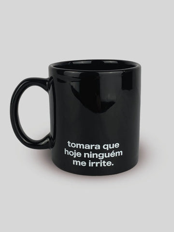 Caneca Tomara que Hoje Preta Asmanhas