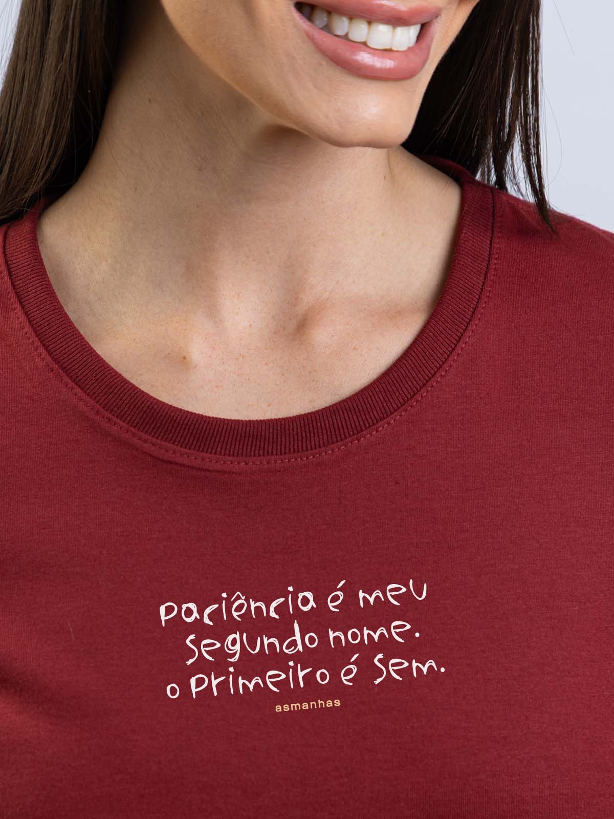 Camiseta Feminina Paciência Segundo Nome Asmanhas Liquida
