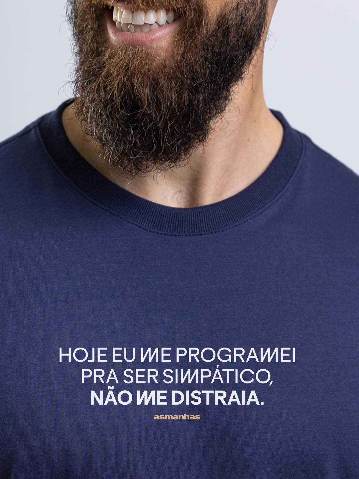 Camiseta Não Me Distraia Asmanhas Liquida