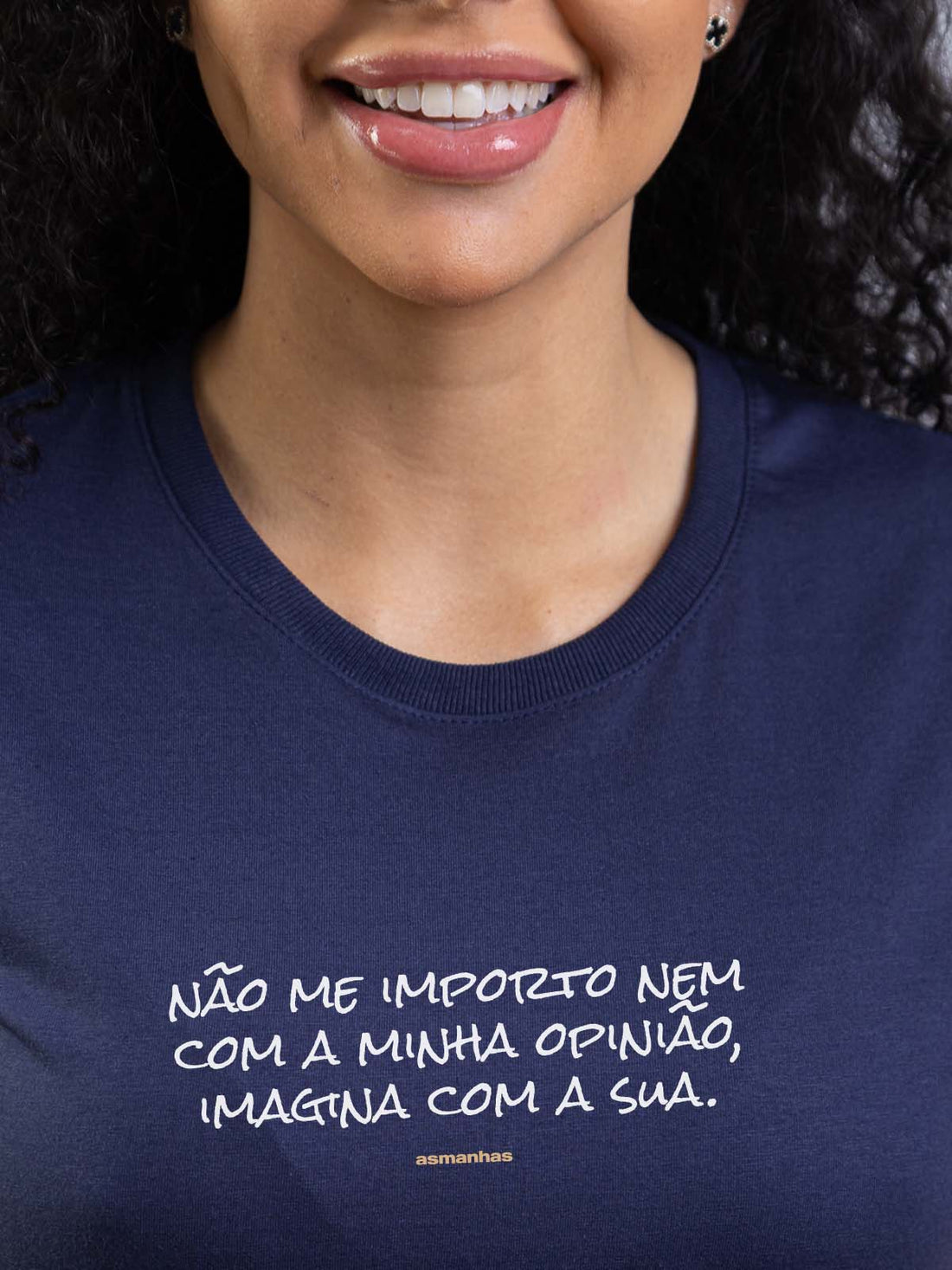 Camiseta Feminina Não Me Importo Asmanhas Liquida