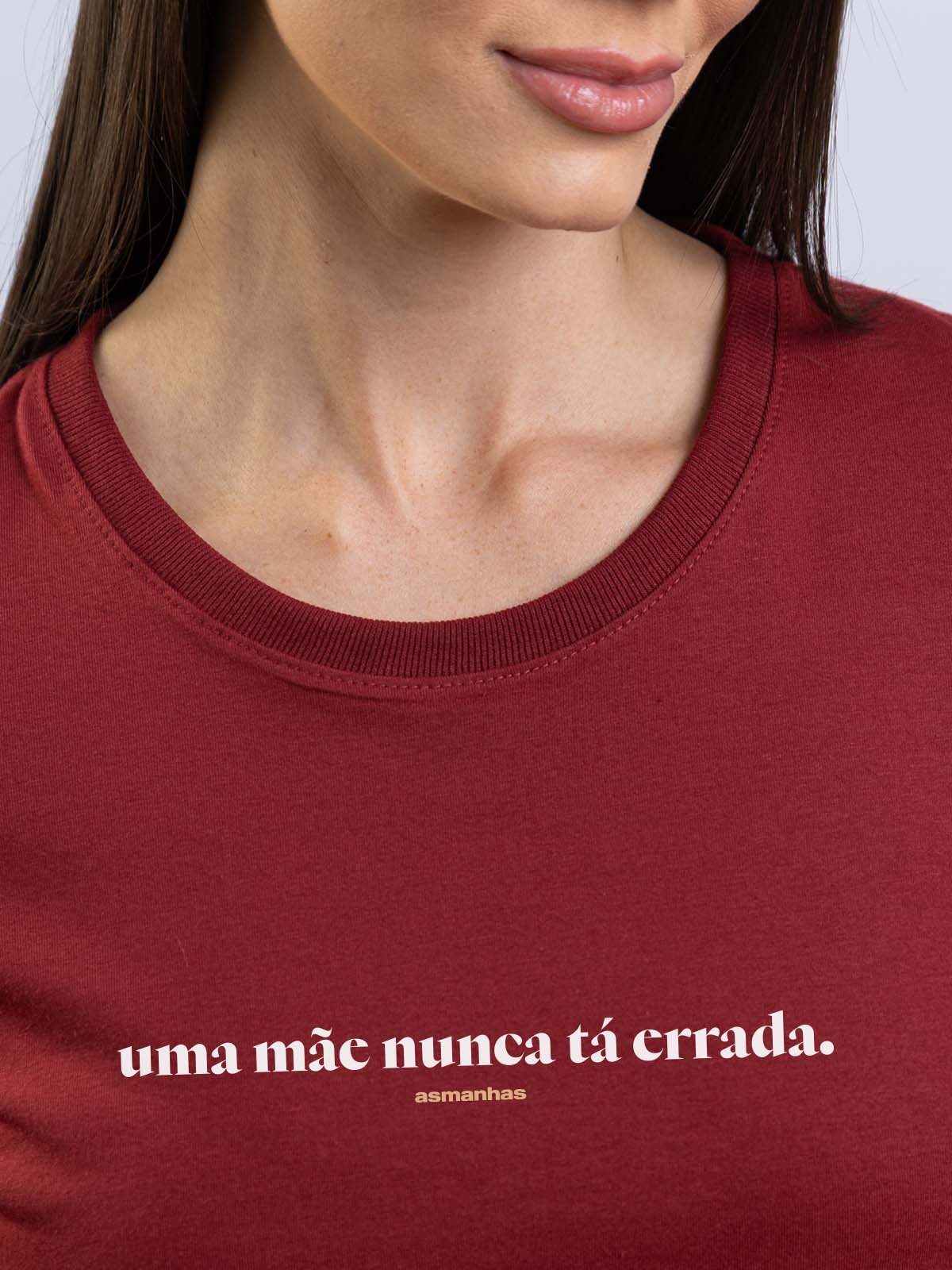 Camiseta Feminina Mãe Nunca Está Errada Asmanhas Liquida