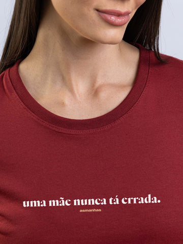 Camiseta Feminina Mãe Nunca Está Errada Asmanhas Liquida