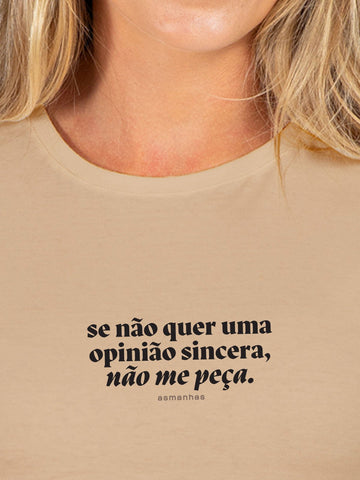 Camiseta Feminina Opinião Sincera Asmanhas Liquida