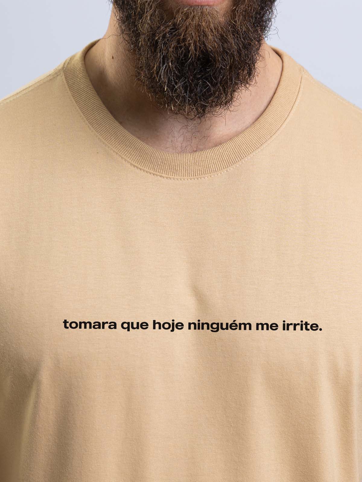 Camiseta Tomara que Hoje Asmanhas