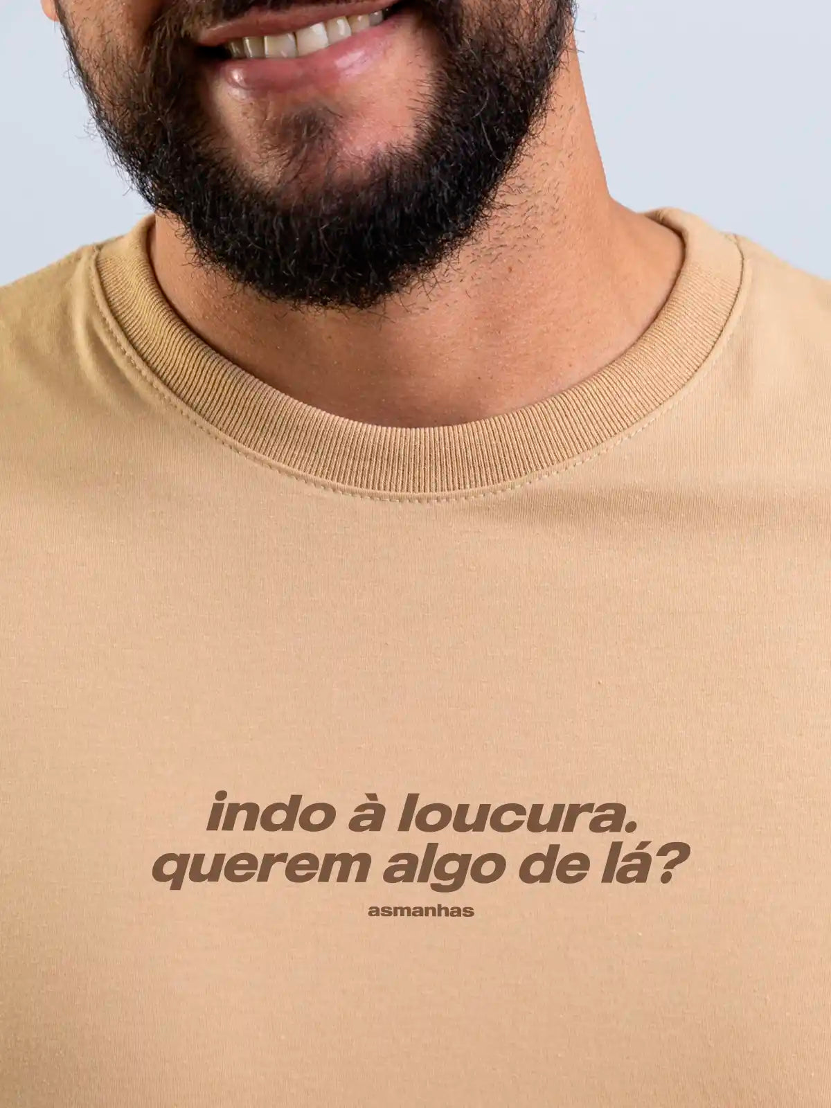 Camiseta Indo À Loucura Asmanhas