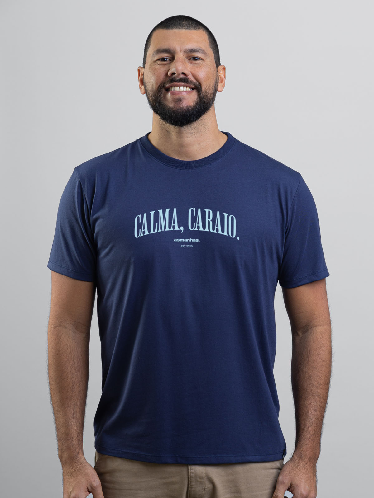 Camiseta Calma Caraio Nova Asmanhas