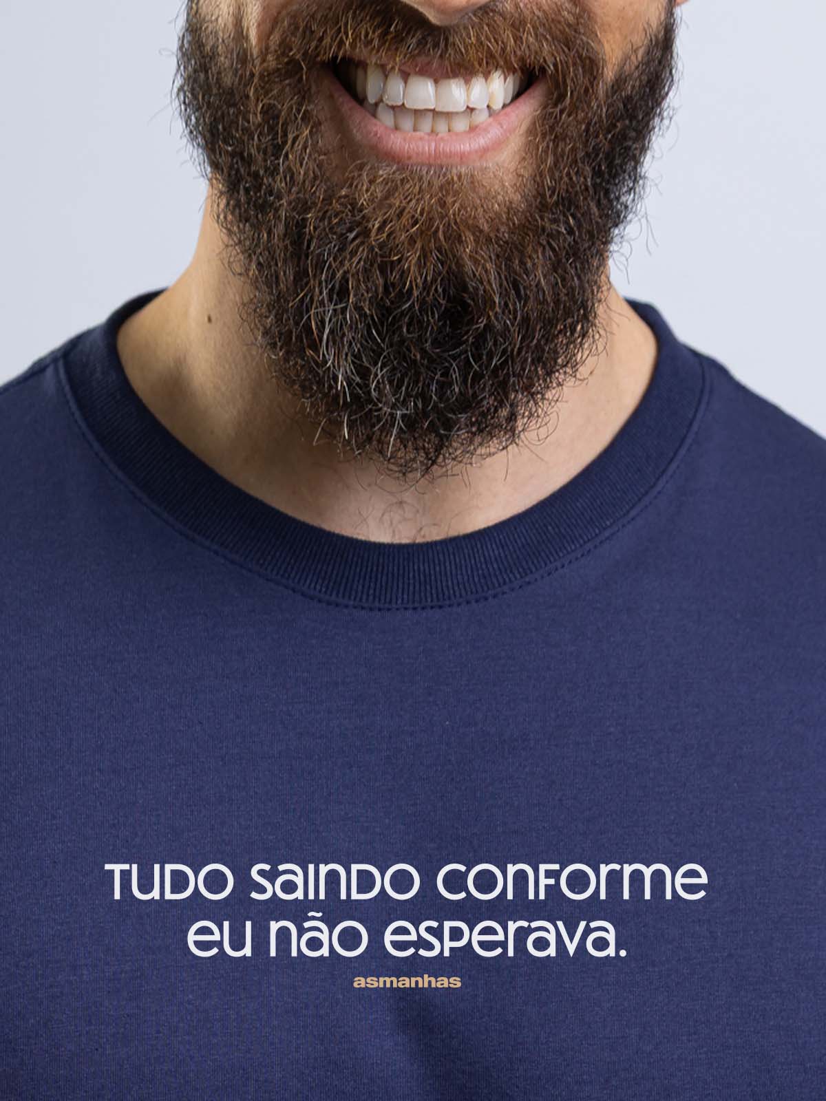 Camiseta Conforme Não Esperava Asmanhas