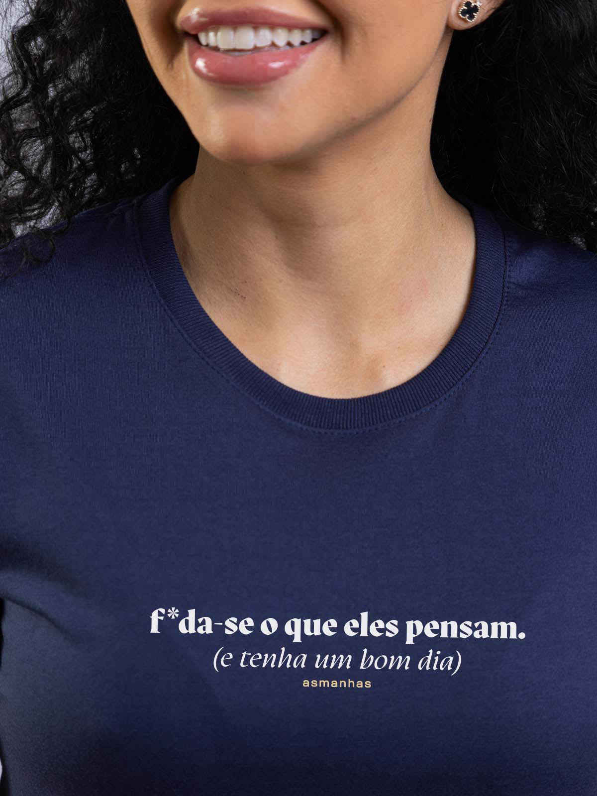 Camiseta Feminina Tenha Um Bom Dia Asmanhas