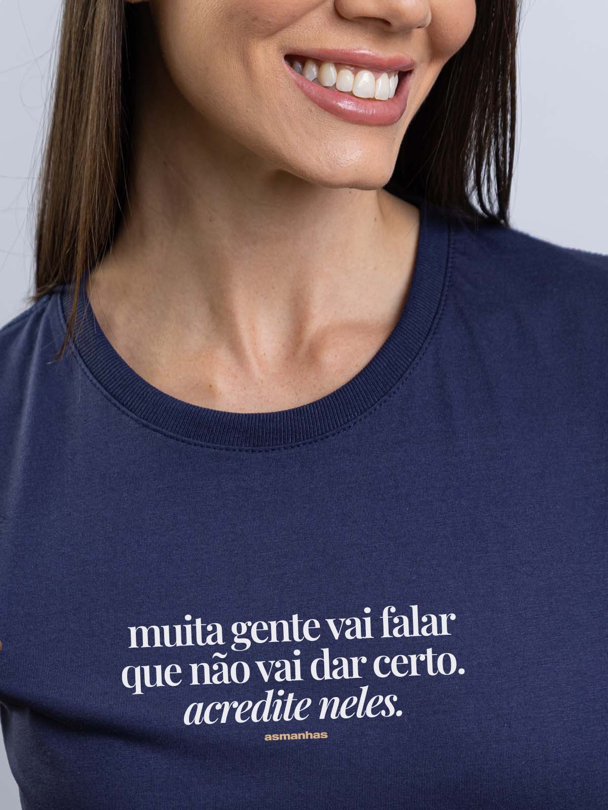 Camiseta Feminina Não Vai Dar Certo Asmanhas