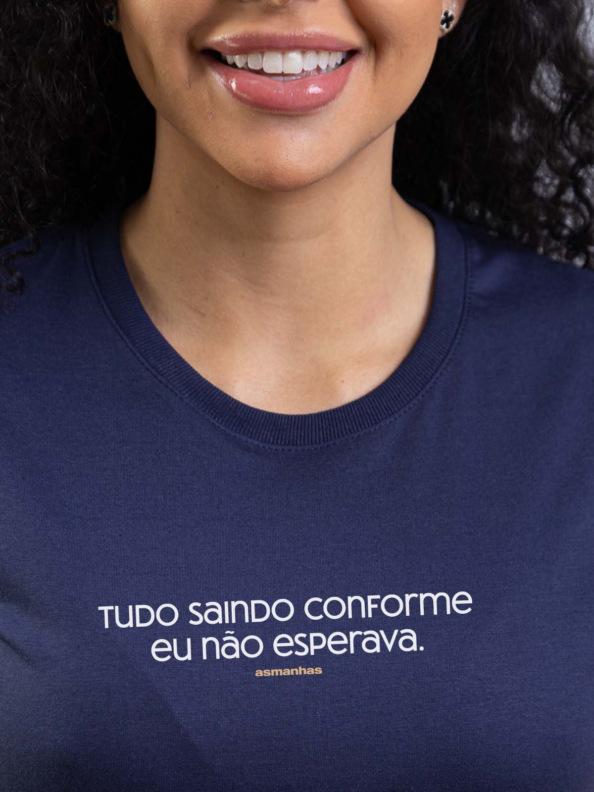 Camiseta Feminina Conforme Não Esperava Asmanhas