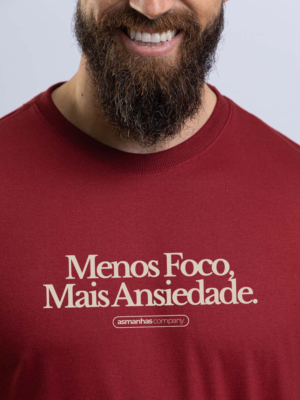Camiseta Menos Foco Mais Ansiedade Asmanhas
