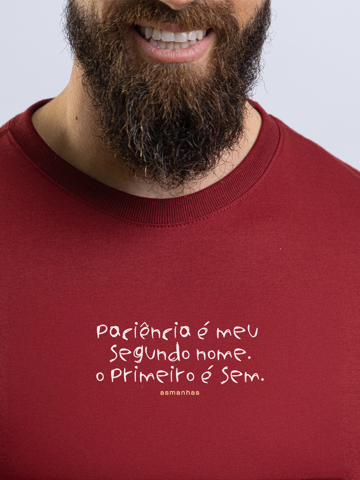 Camiseta Paciência Segundo Nome Asmanhas