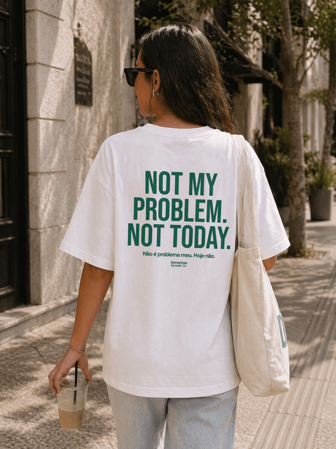 Camiseta Oversized Not My Problem Asmanhas