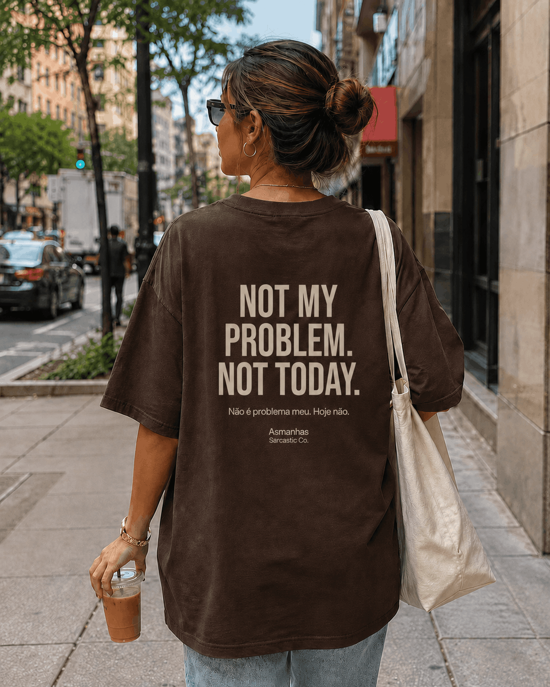 Camiseta Oversized Not My Problem Asmanhas