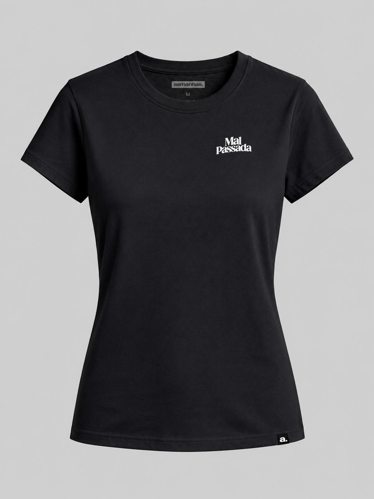 Camiseta Feminina Mal Passada Asmanhas