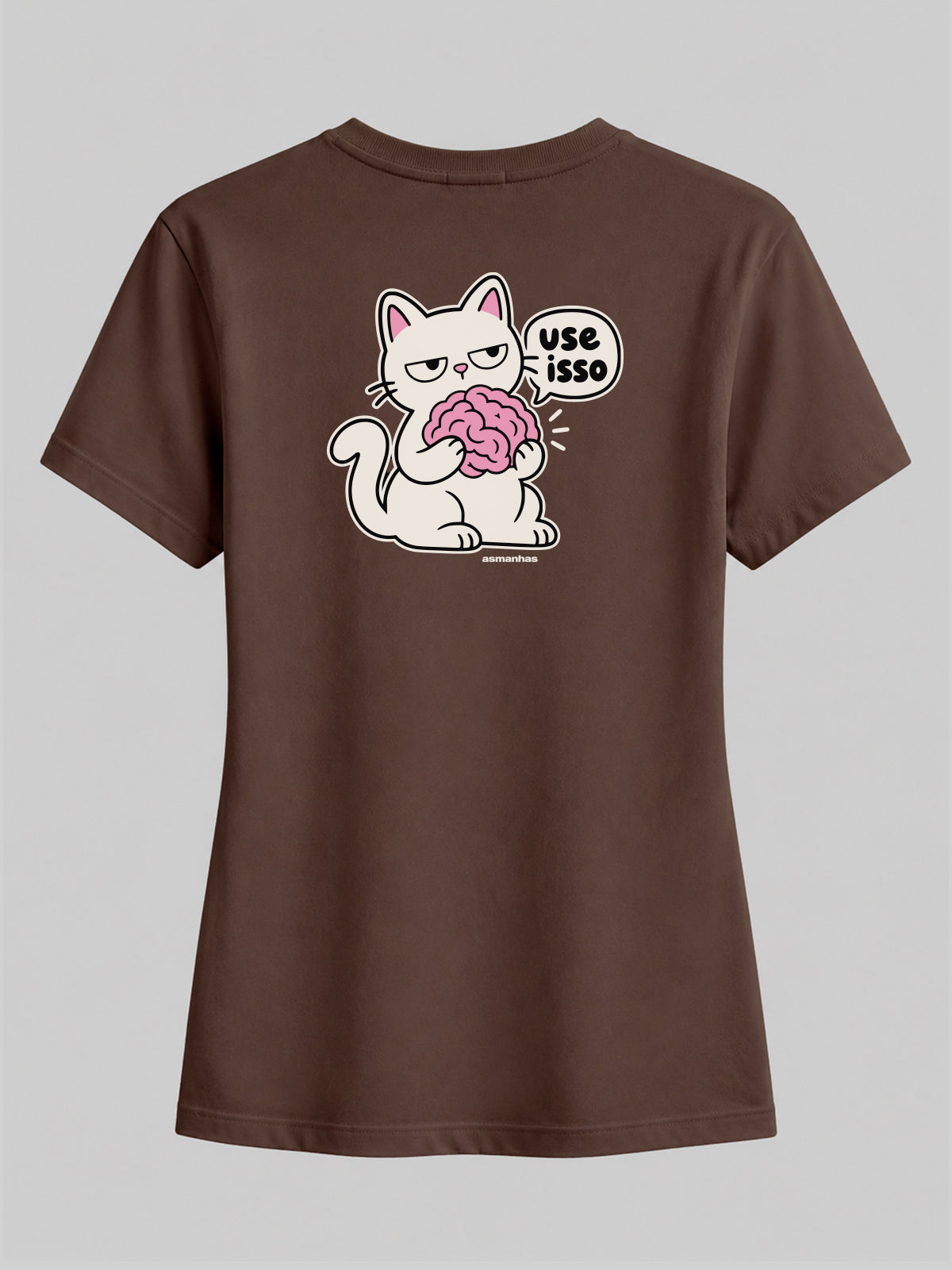 Camiseta Feminina Use O Cérebro Asmanhas