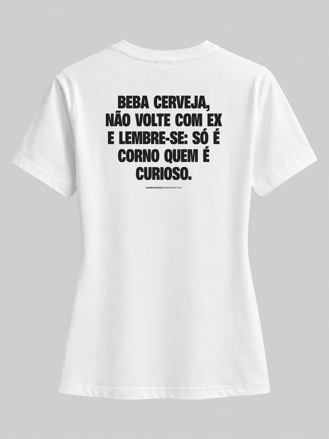 Camiseta Feminina Beba Cerveja Asmanhas
