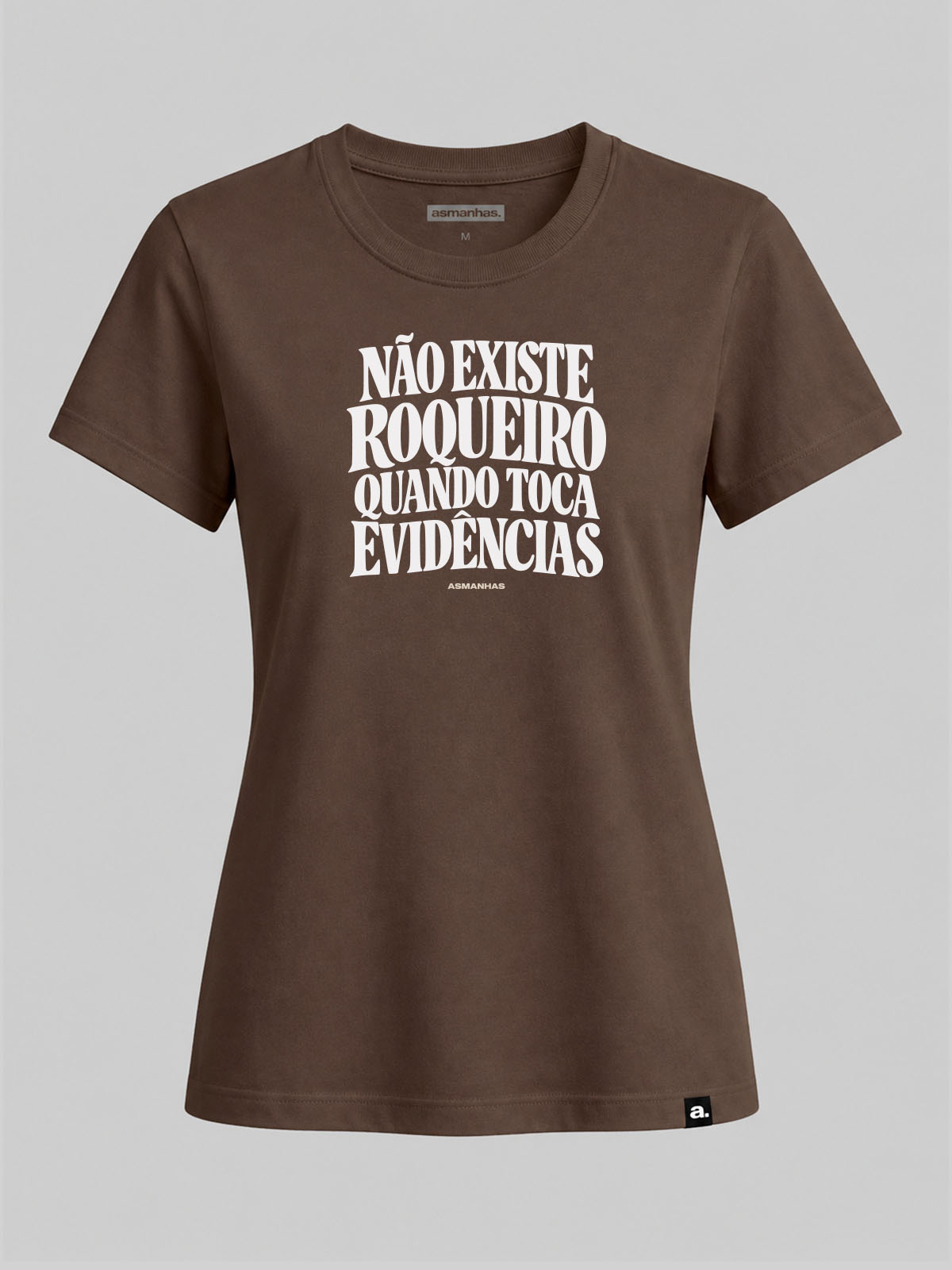 Camiseta Feminina Quando Toca Evidências Asmanhas