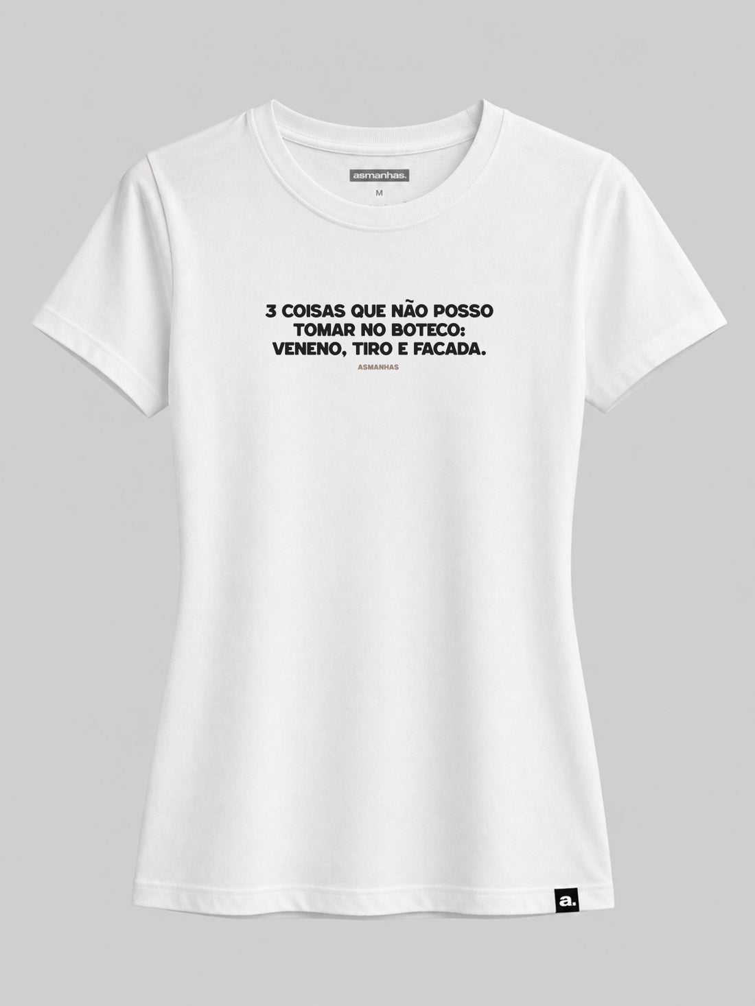 Camiseta Feminina Tomar no Boteco Asmanhas