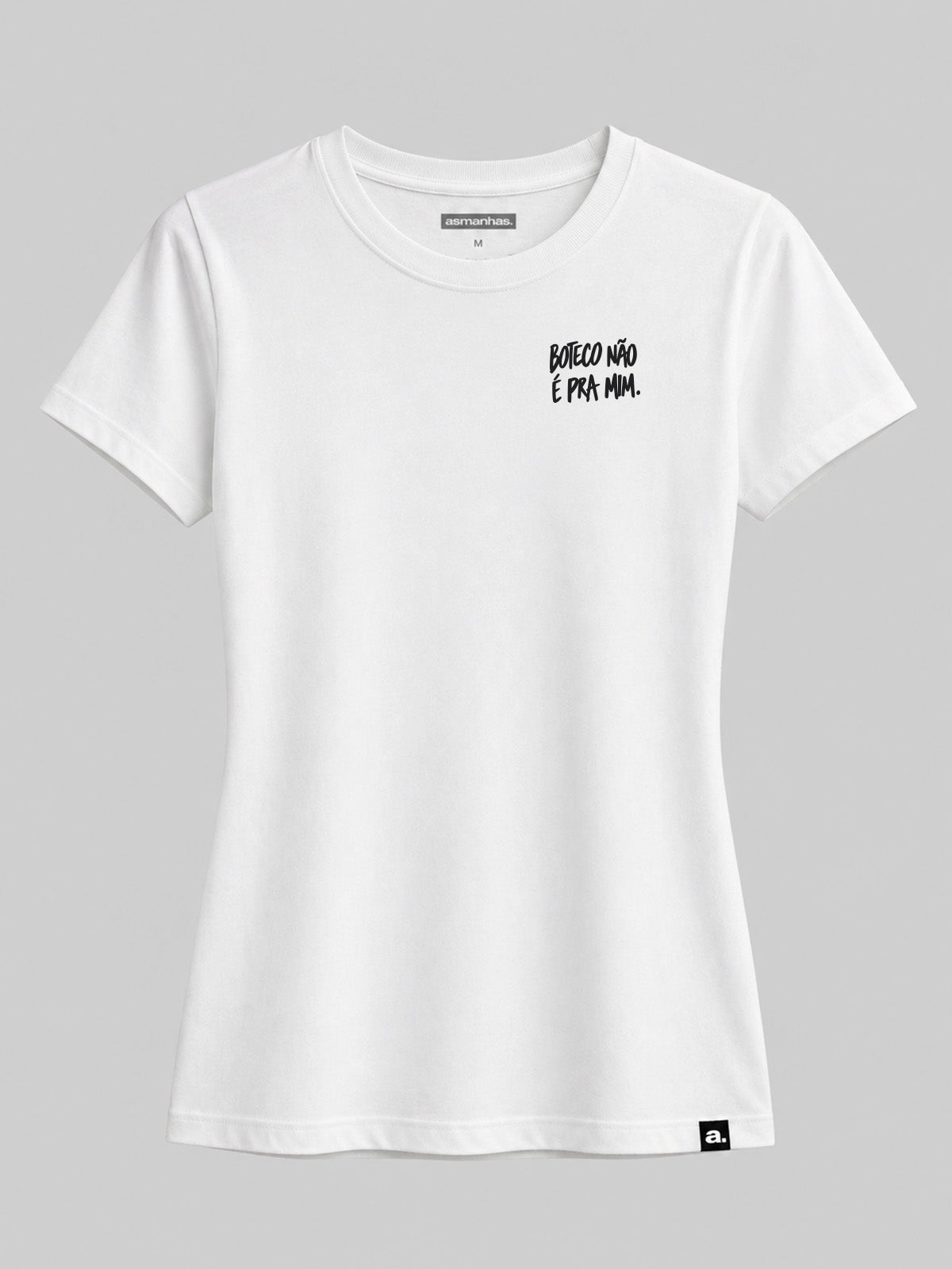Camiseta Feminina Boteco Não É pra Mim Asmanhas