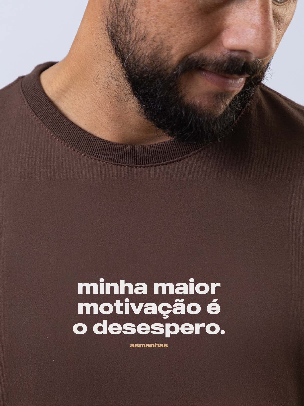 Camiseta Minha Motivação é o Desespero Asmanhas