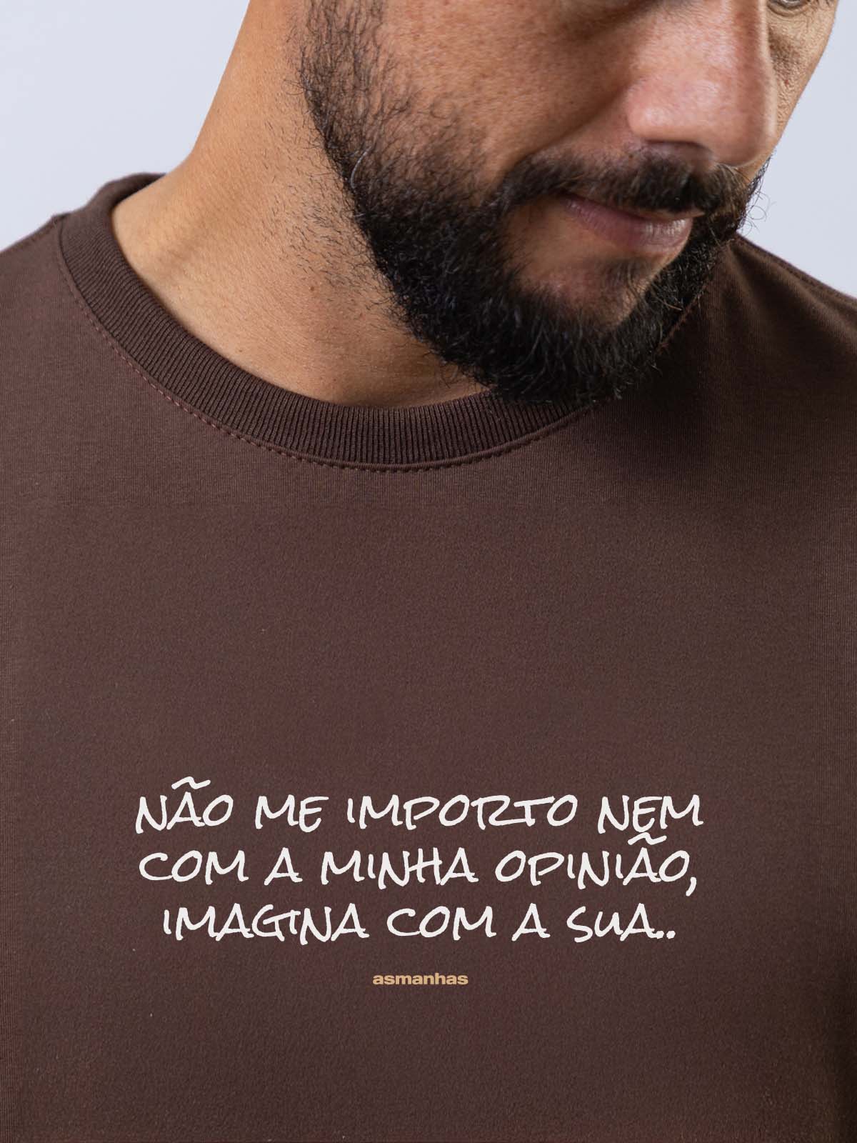 Camiseta Não Me Importo Asmanhas