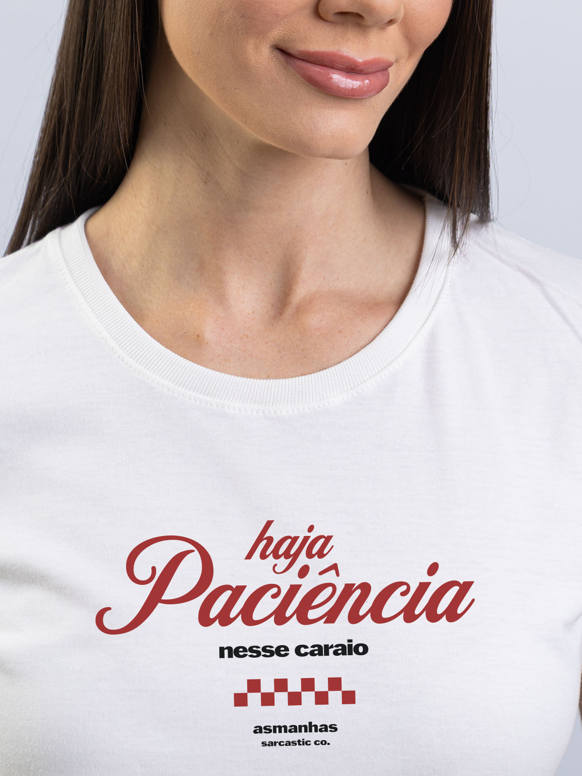 Camiseta Feminina Haja Paciência Asmanhas