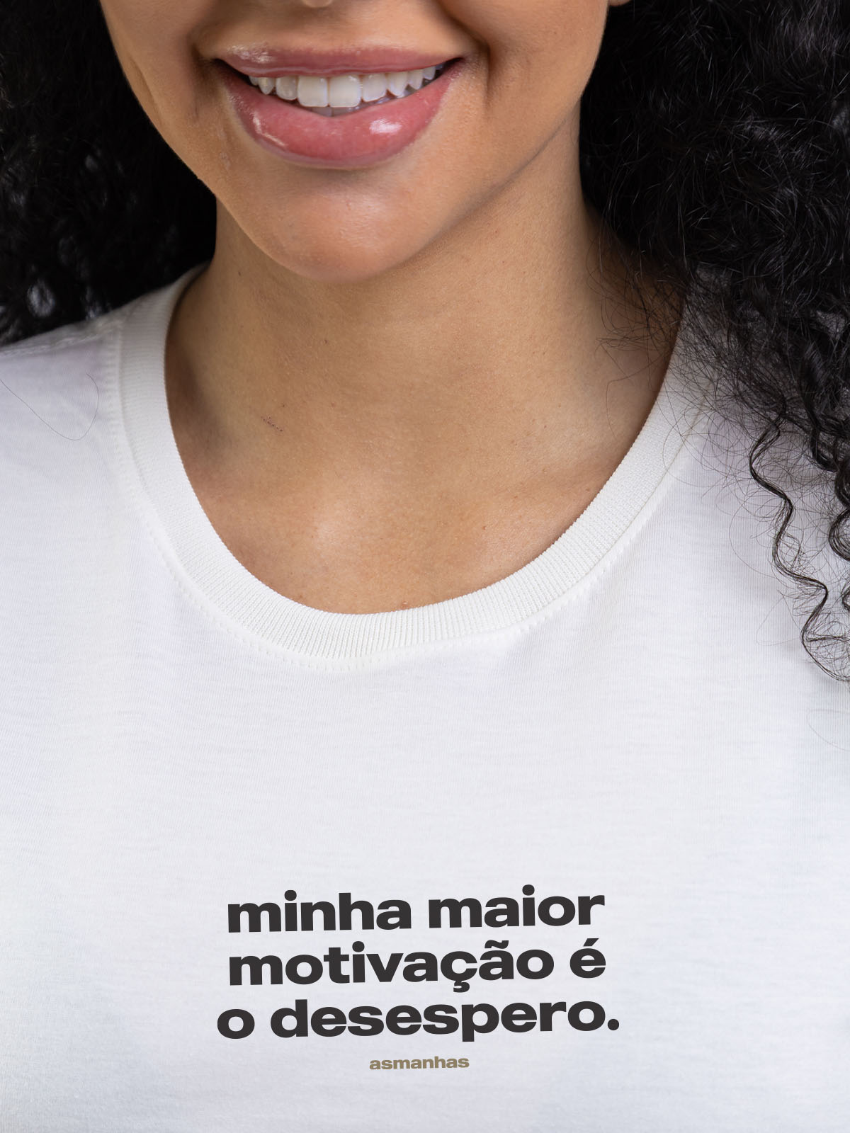 Camiseta Feminina Minha Motivação é o Desespero Asmanhas