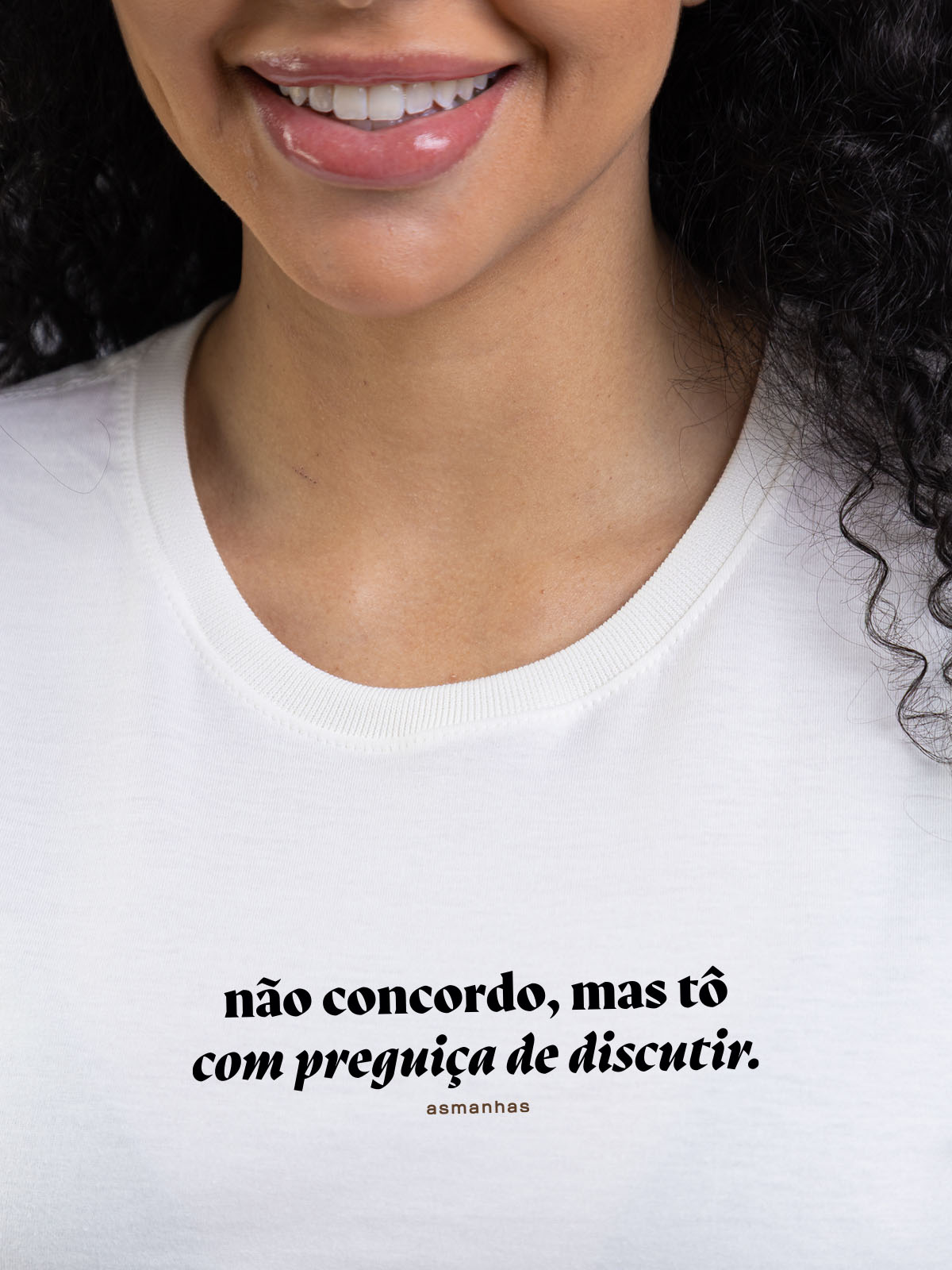 Camiseta Feminina Preguiça de Discutir Asmanhas