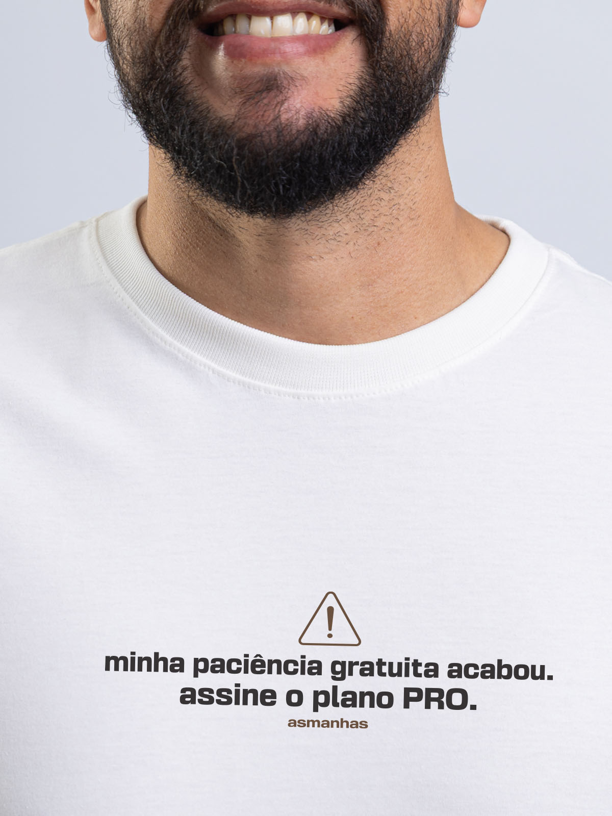Camiseta Paciência Gratuita Asmanhas