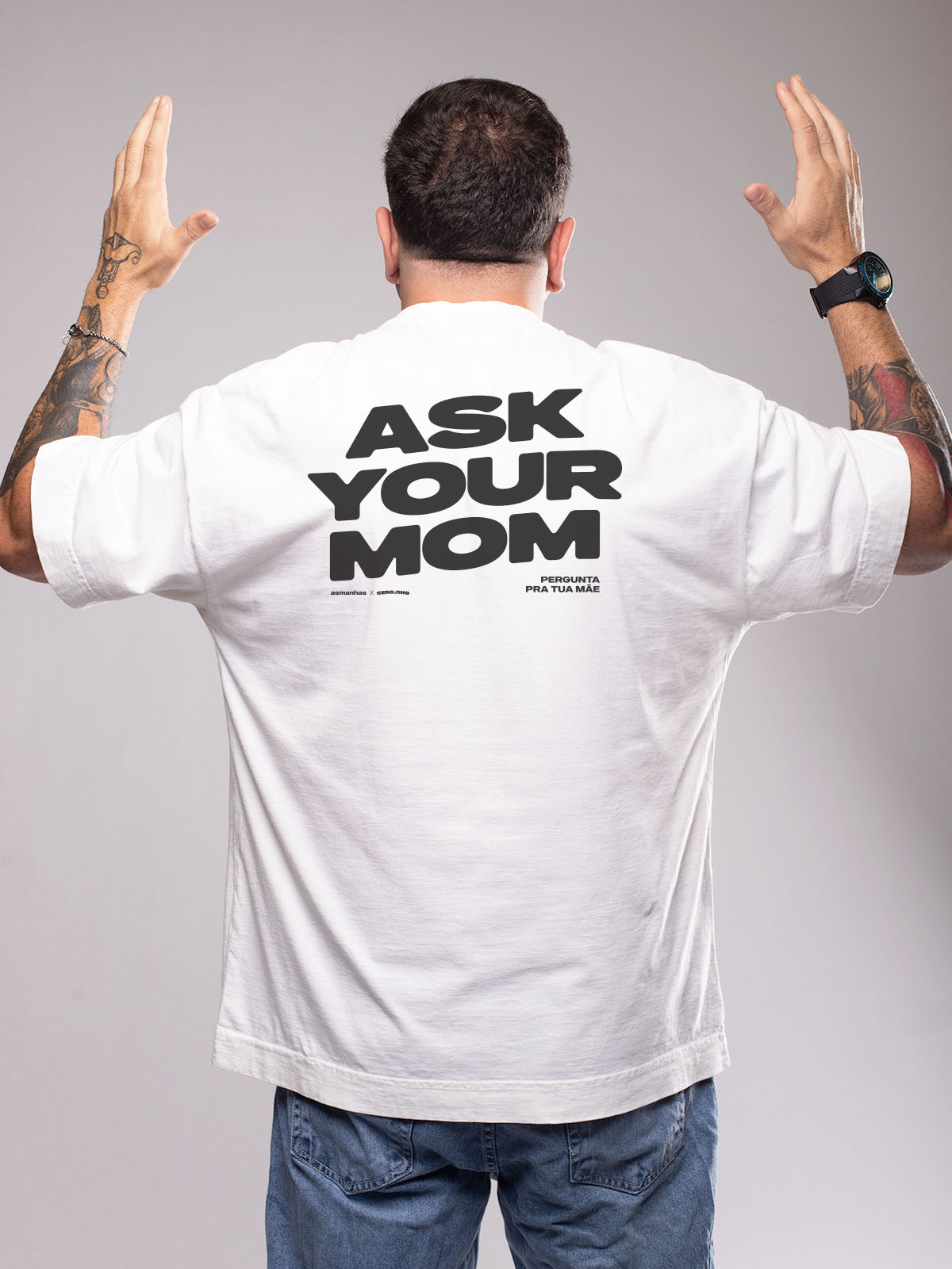 Camiseta Oversized Pergunta pra Tua Mãe Asmanhas