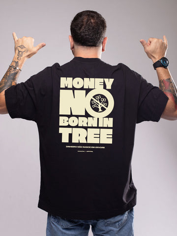 Camiseta Oversized Dinheiro Não Nasce em Árvore Asmanhas