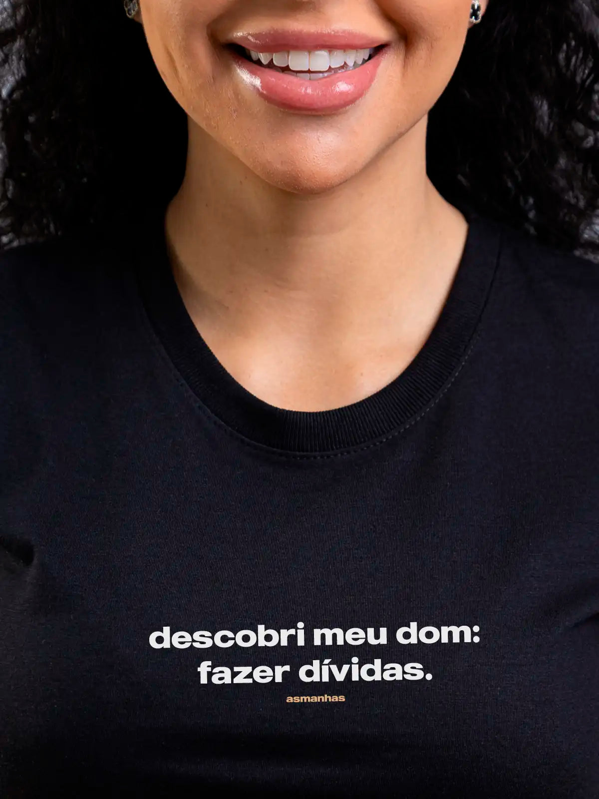 Camiseta Feminina Fazer Dívidas Asmanhas