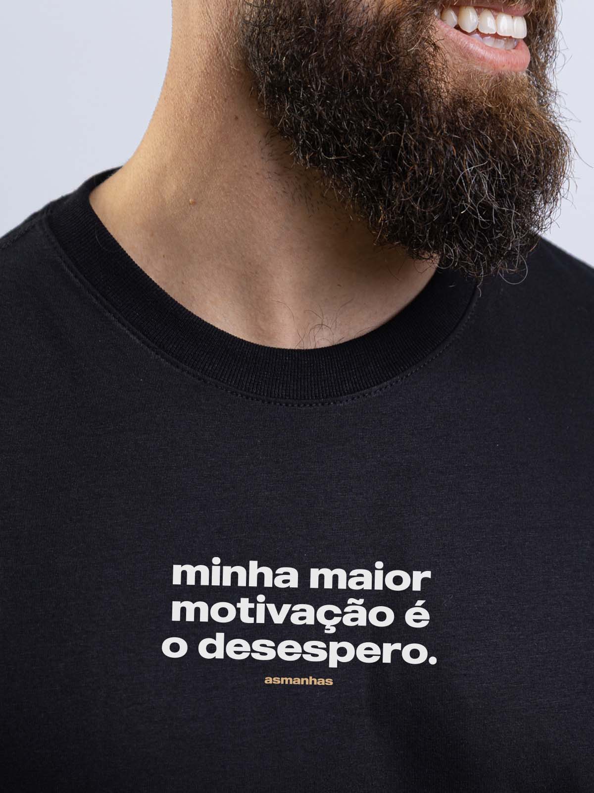 Camiseta Minha Motivação é o Desespero Asmanhas