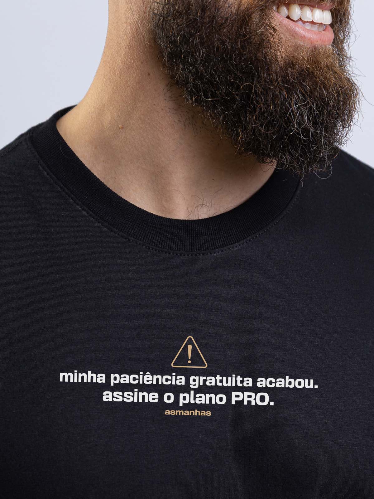 Camiseta Paciência Gratuita Asmanhas