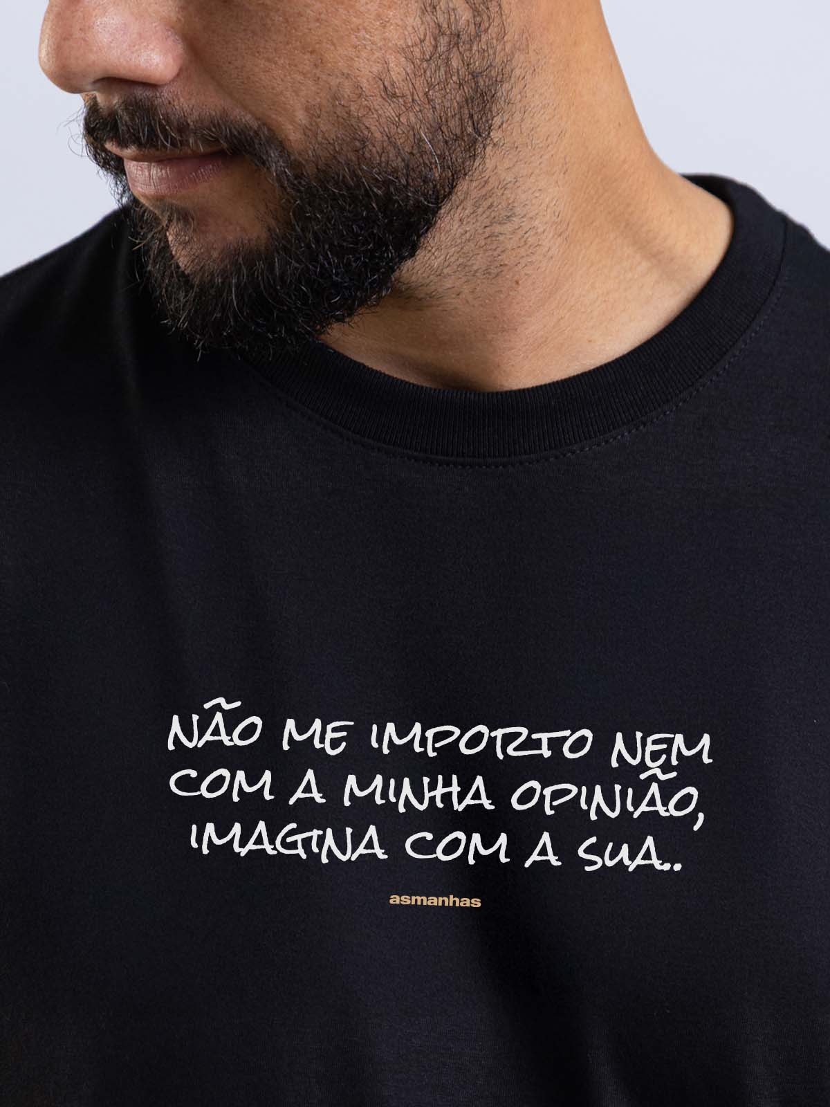 Camiseta Não Me Importo Asmanhas