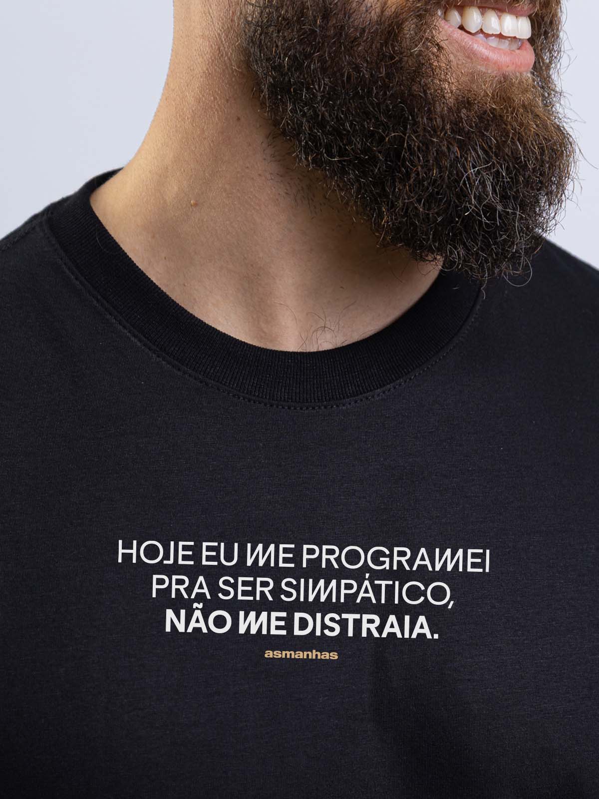 Camiseta Não Me Distraia Asmanhas