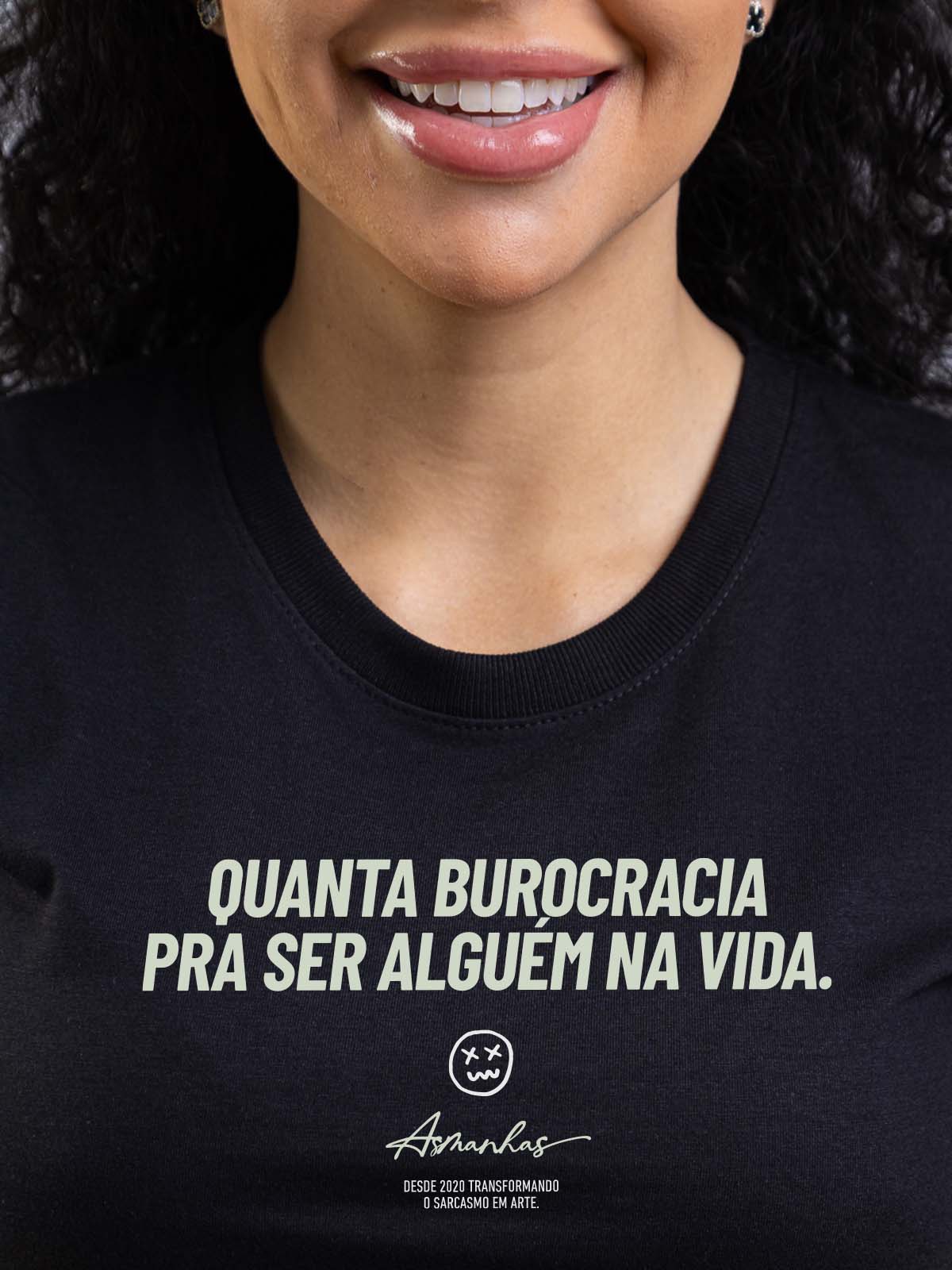 Camiseta Feminina Quanta Burocracia Asmanhas